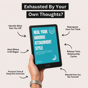 Heal Your Anxious Attachment Style